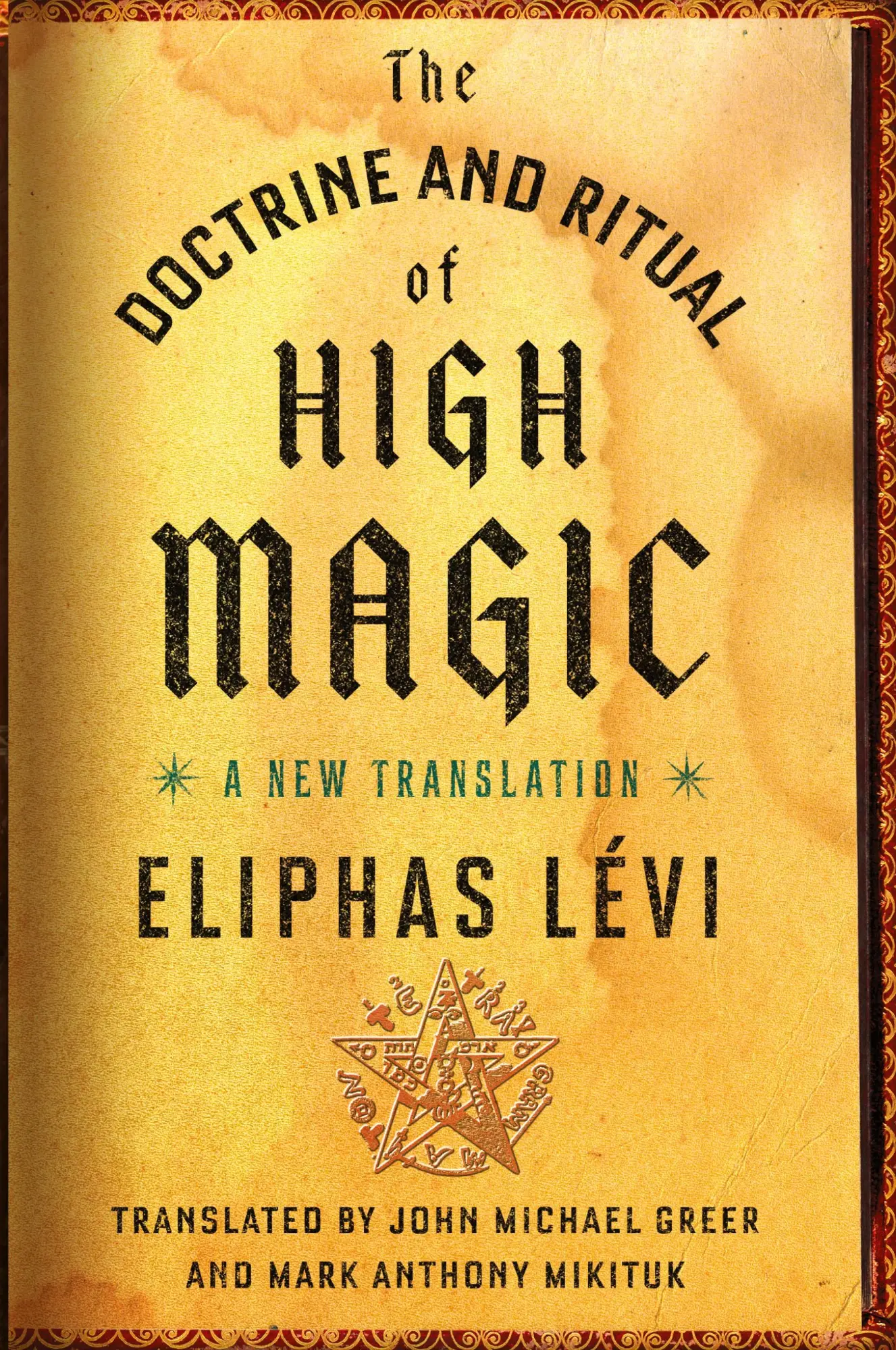 Cover: 9780143111030 | The Doctrine and Ritual of High Magic | A New Translation | Lévi