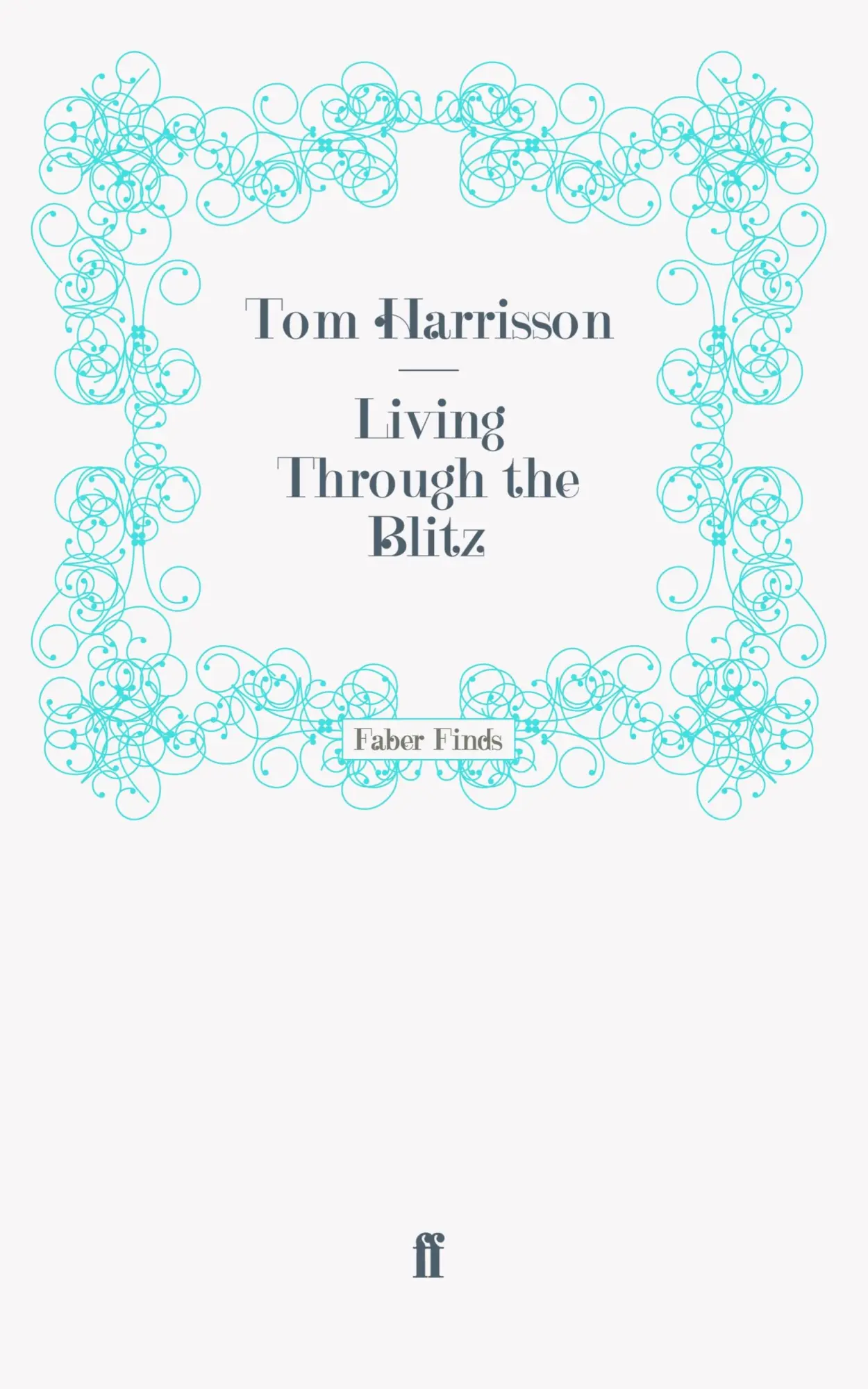 Cover: 9780571271030 | Living Through the Blitz | Taschenbuch | 374 S. | Englisch | 2011