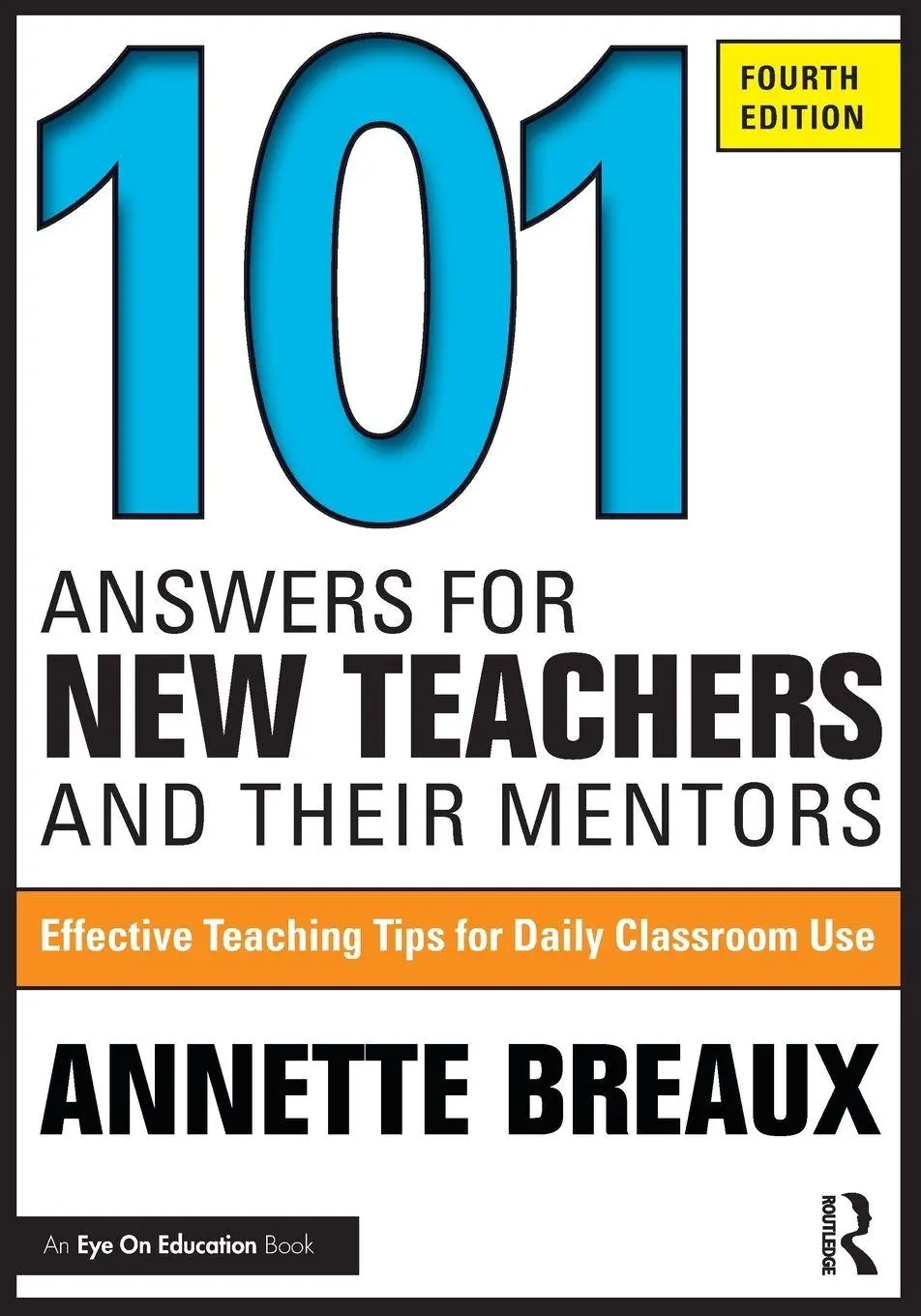 Cover: 9781032751030 | 101 Answers for New Teachers and Their Mentors | Annette Breaux | Buch