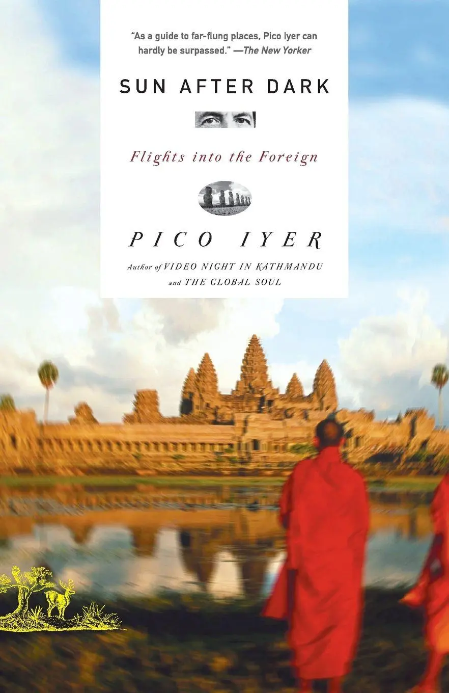 Cover: 9781400031030 | Sun After Dark | Flights Into the Foreign | Pico Iyer | Taschenbuch