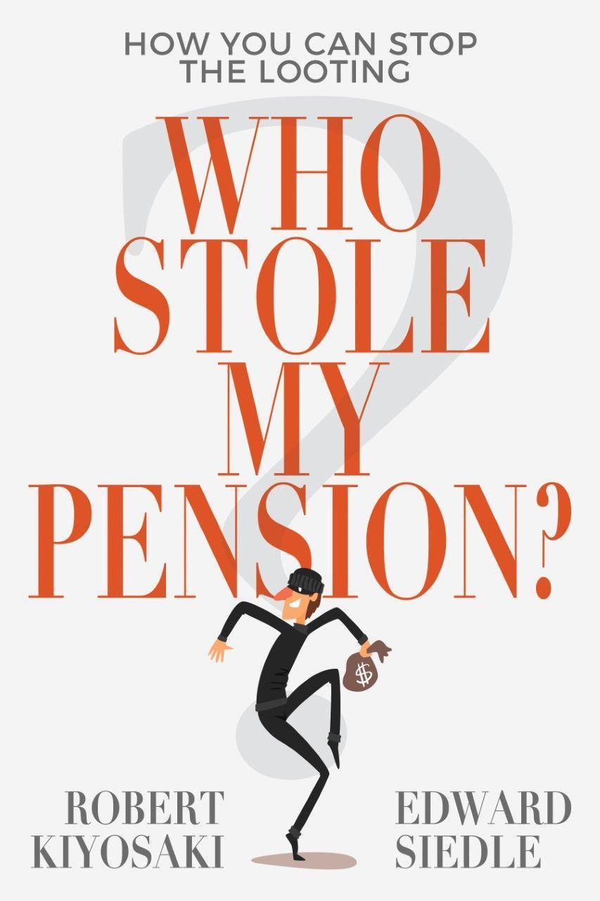 Cover: 9781612681030 | Who Stole My Pension? | How You Can Stop the Looting | Taschenbuch