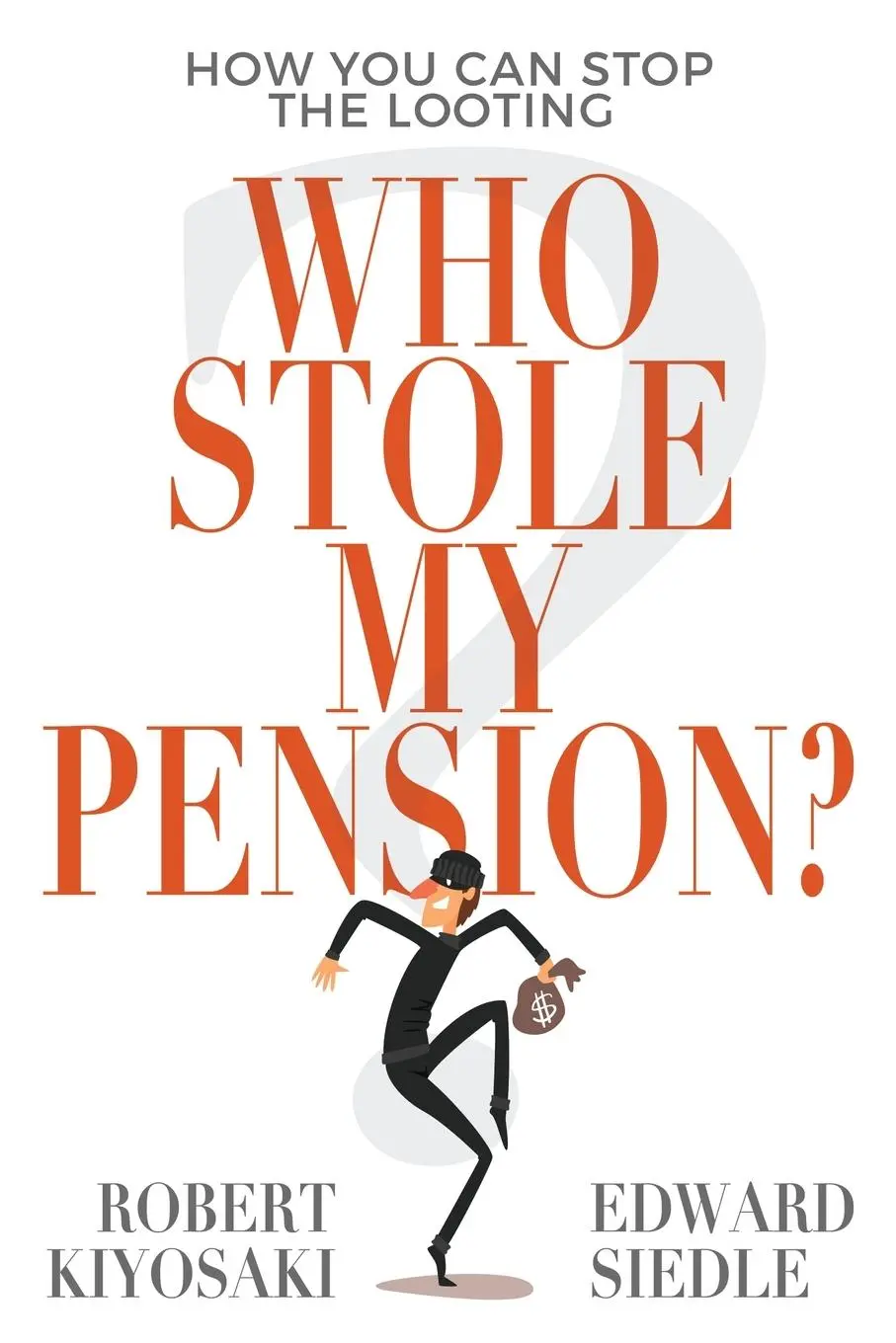 Cover: 9781612681030 | Who Stole My Pension? | How You Can Stop the Looting | Taschenbuch