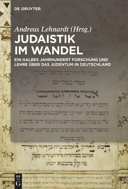 Cover: 9783110521030 | Judaistik im Wandel | Andreas Lehnardt | Buch | VI | Deutsch | 2017