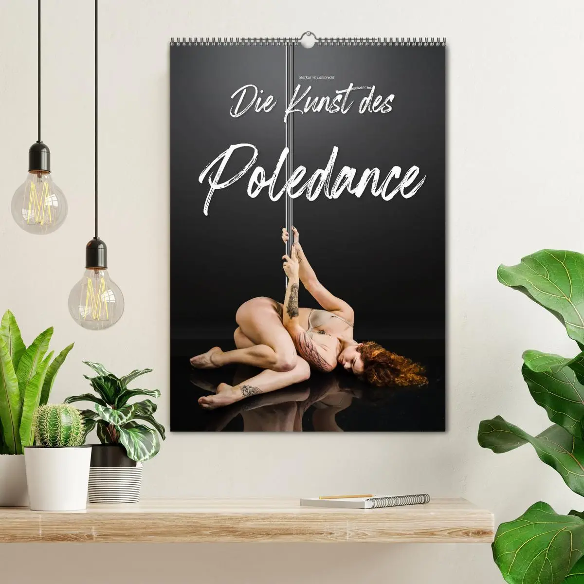 Bild: 9783516381030 | Die Kunst des Poledance (Wandkalender 2026 DIN A2 hoch), CALVENDO...