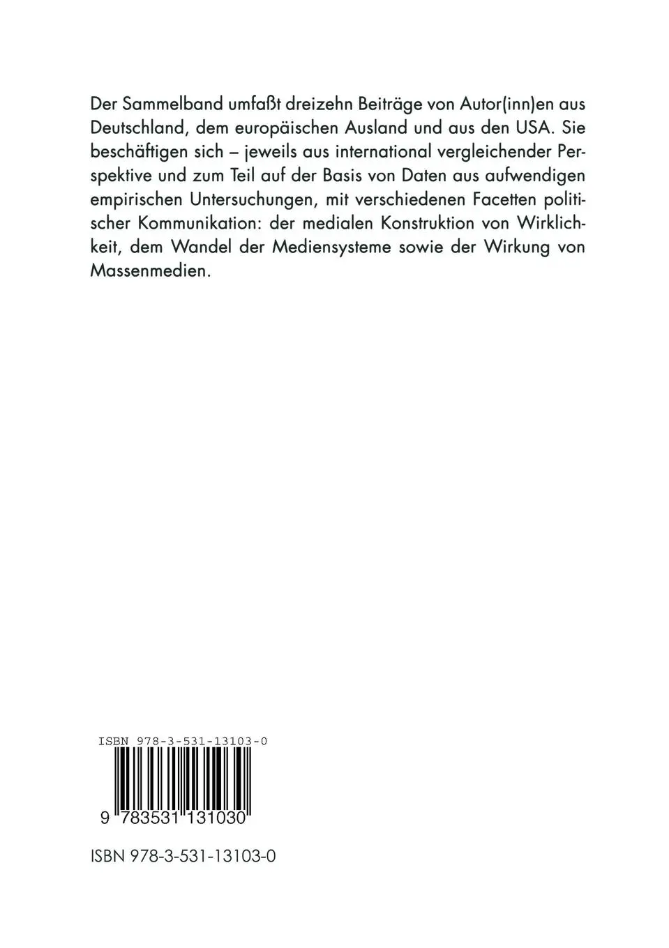 Rückseite: 9783531131030 | Wie die Medien die Welt erschaffen und wie die Menschen darin leben