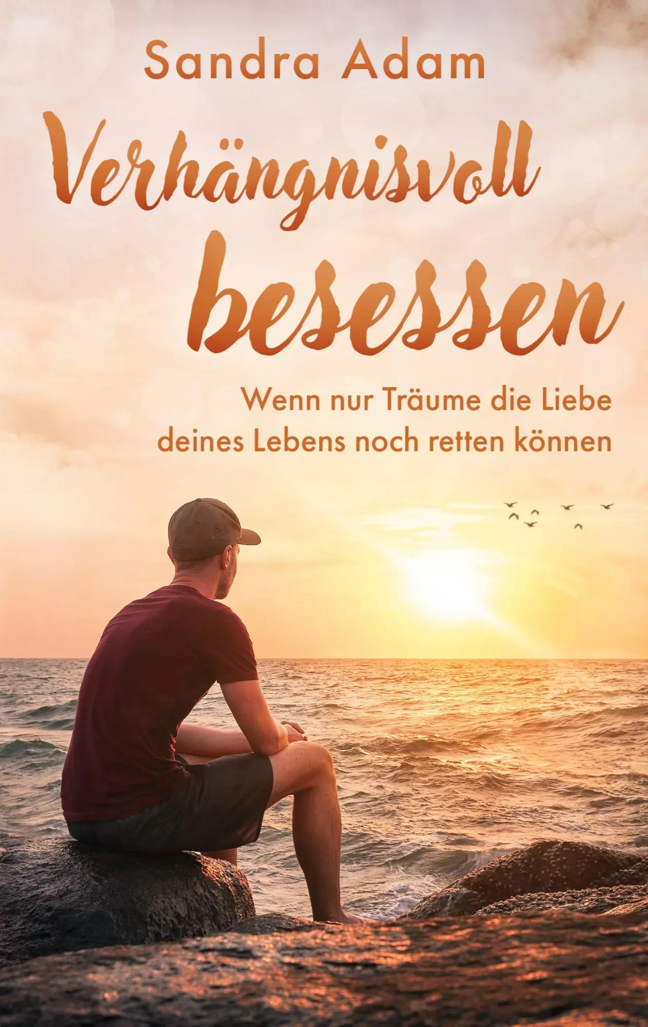 Cover: 9783750471030 | Verhängnisvoll besessen | Sandra Adam | Taschenbuch | 234 S. | Deutsch