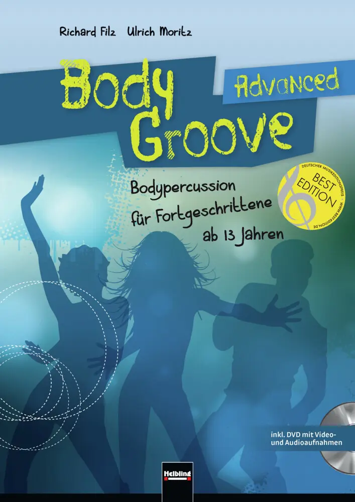 Cover: 9783862271030 | BodyGroove Advanced | Bodypercussion für Fortgeschrittene ab 13 Jahren