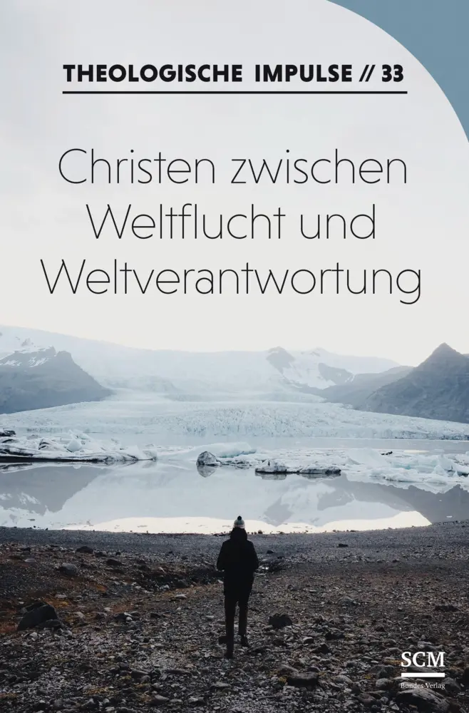Cover: 9783862581030 | Christen zwischen Weltflucht und Weltverantwortung | Haubeck (u. a.)