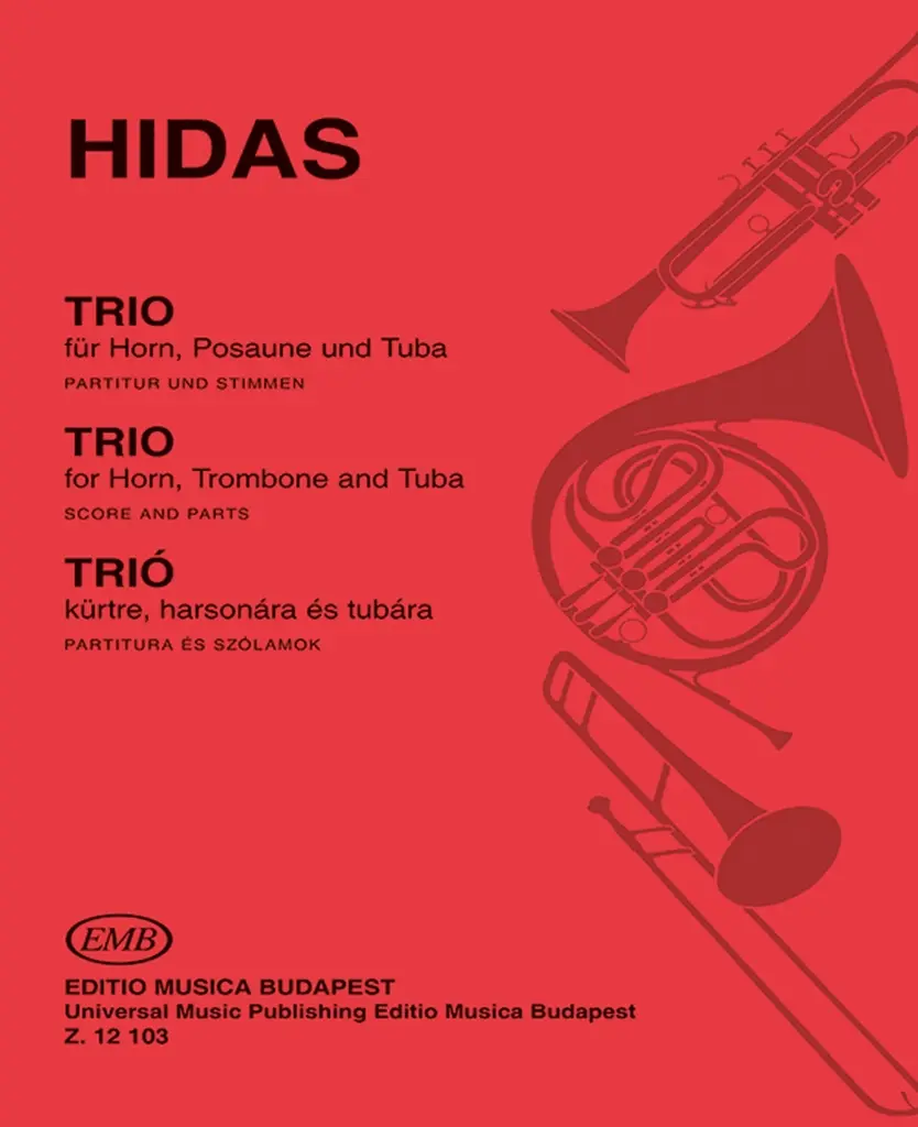 Cover: 9790080121030 | Trio für Horn, Posaune und Tuba Partitur und Stimmen | Frigyes Hidas