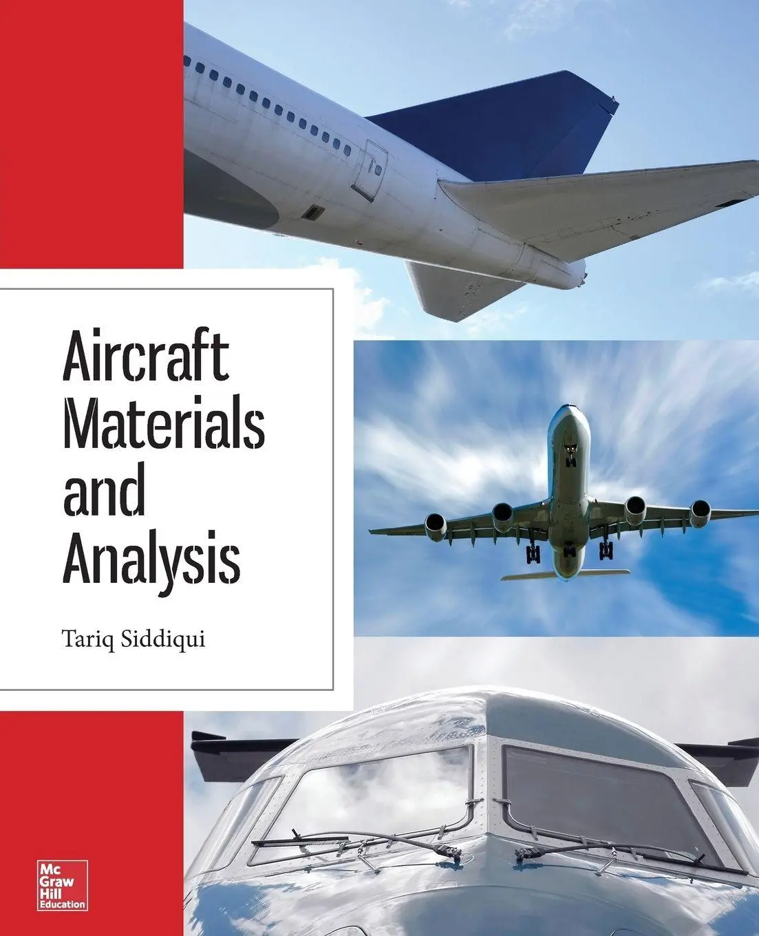 Cover: 9780071831130 | Aircraft Materials and Analysis | Tariq Siddiqui | Taschenbuch | 2014
