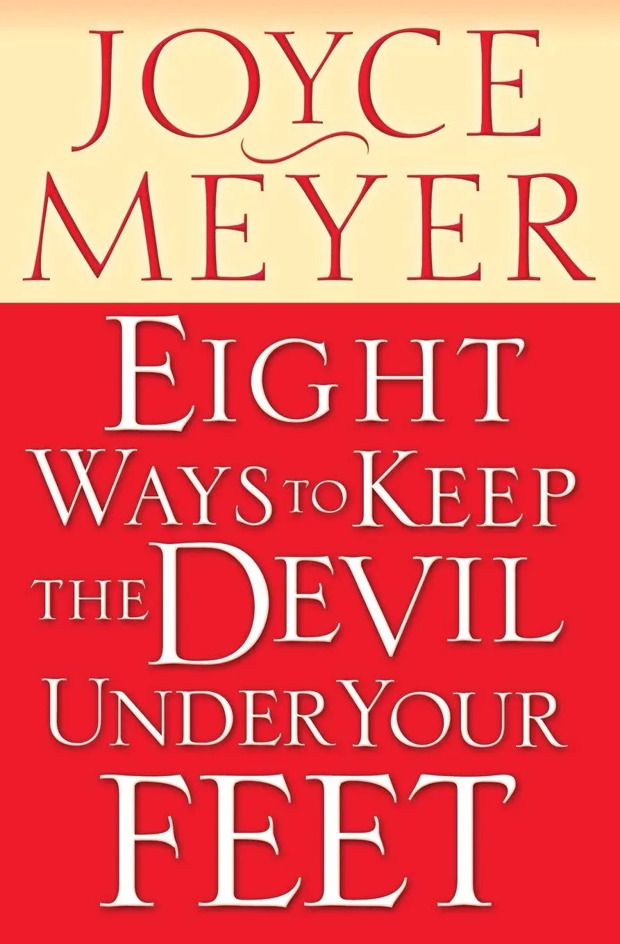 Cover: 9780446691130 | EIGHT WAYS TO KEEP THE DEVIL UNDER YOUR FEET | Meyer | Taschenbuch