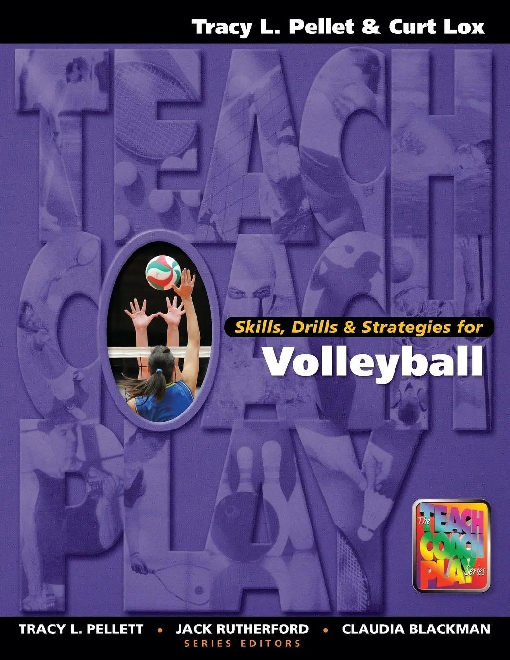 Cover: 9781890871130 | Skills, Drills &amp; Strategies for Volleyball | Tracy L Pellett | Buch