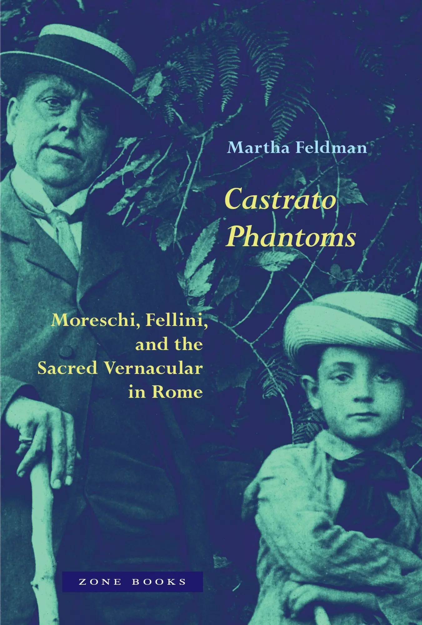 Cover: 9781945861130 | Castrato Phantoms | Martha Feldman Martha Feldman | Buch | Englisch