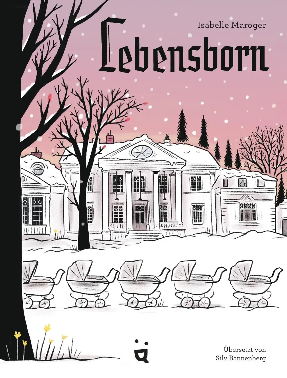 Cover: 9783039641130 | Lebensborn | Was meine Familie mit der NS-Rassenpolitik zu tun hat