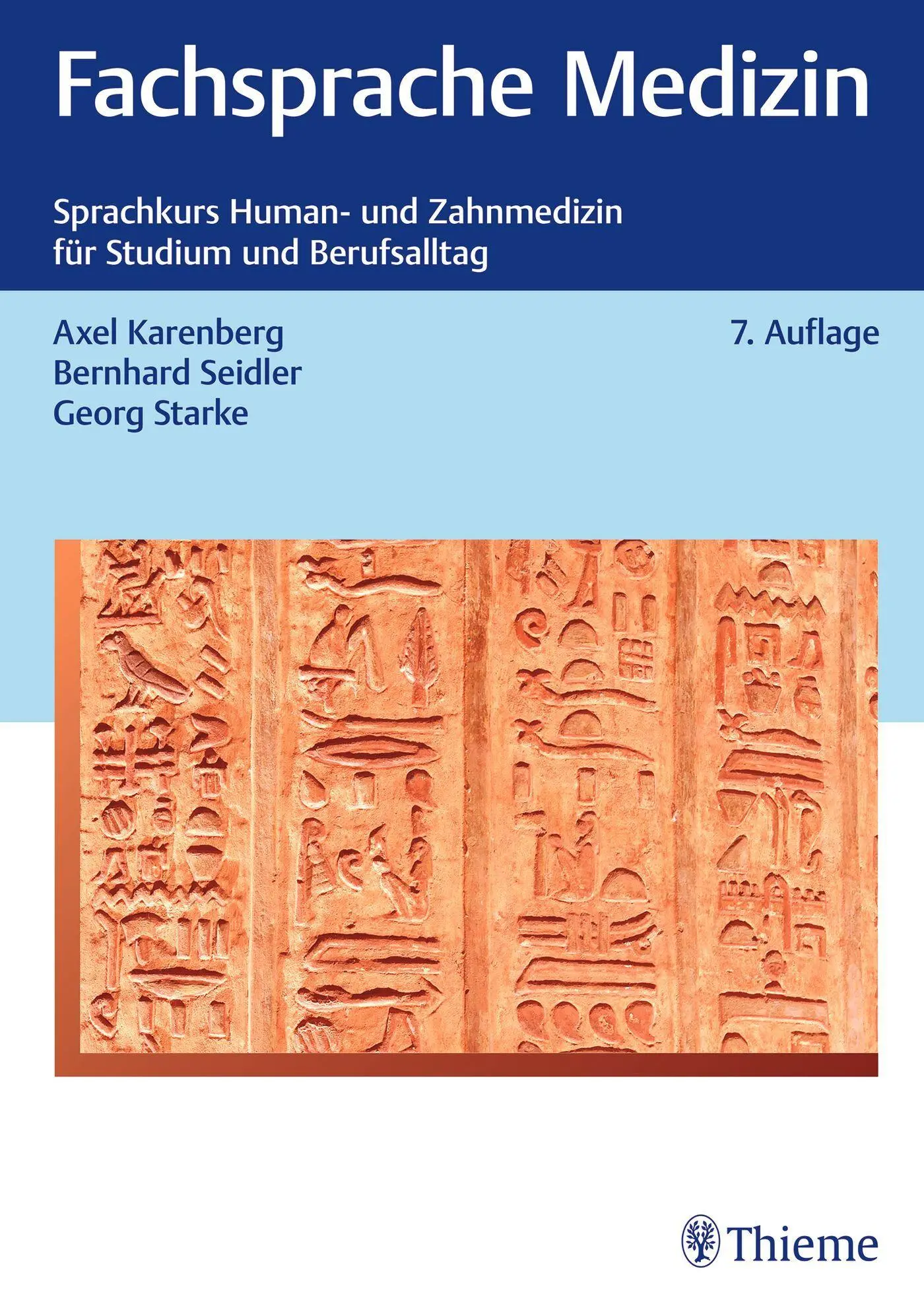 Cover: 9783132461130 | Fachsprache Medizin | Axel Karenberg (u. a.) | Taschenbuch | 316 S.
