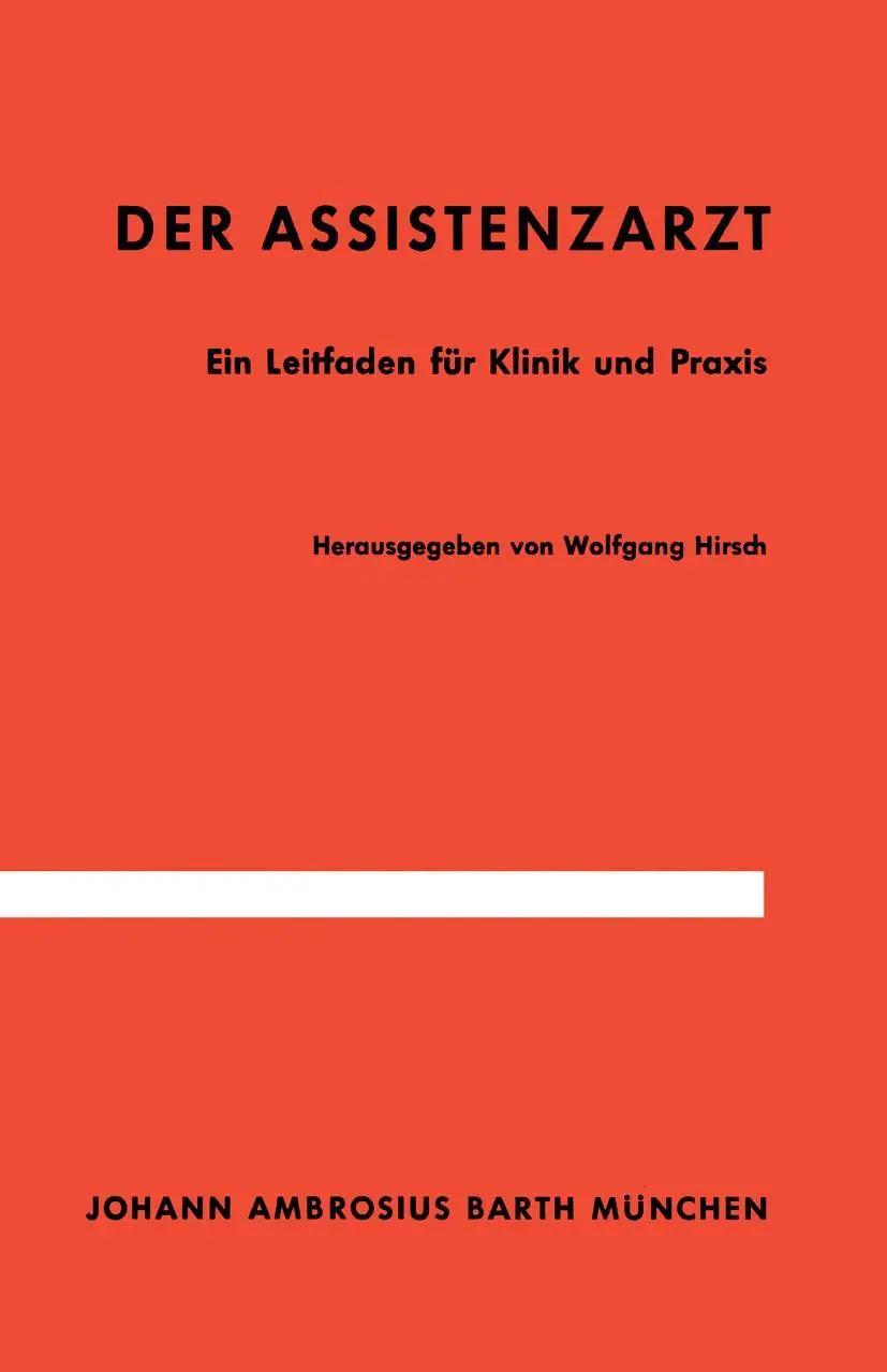 Cover: 9783642861130 | Der Assistenzarzt | Ein Leitfaden für Klinik und Praxis | W. Hirsch