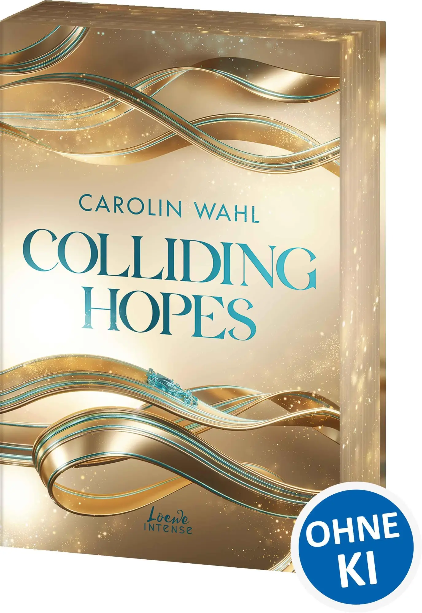 Cover: 9783743221130 | Colliding Hopes (Driven Dreams-Dilogie, Band 2) | Carolin Wahl | Buch