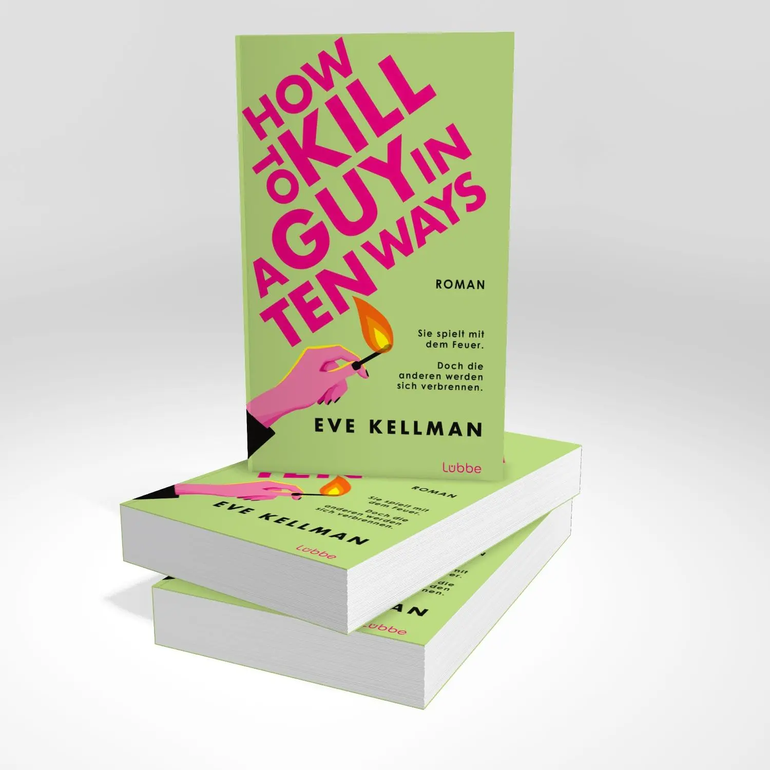 Bild: 9783757701130 | How To Kill a Guy in Ten Ways | Eve Kellman | Taschenbuch | 384 S.