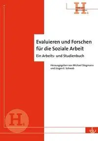 Cover: 9783784121130 | Evaluieren und Forschen für die Soziale Arbeit | Stegmann | Buch