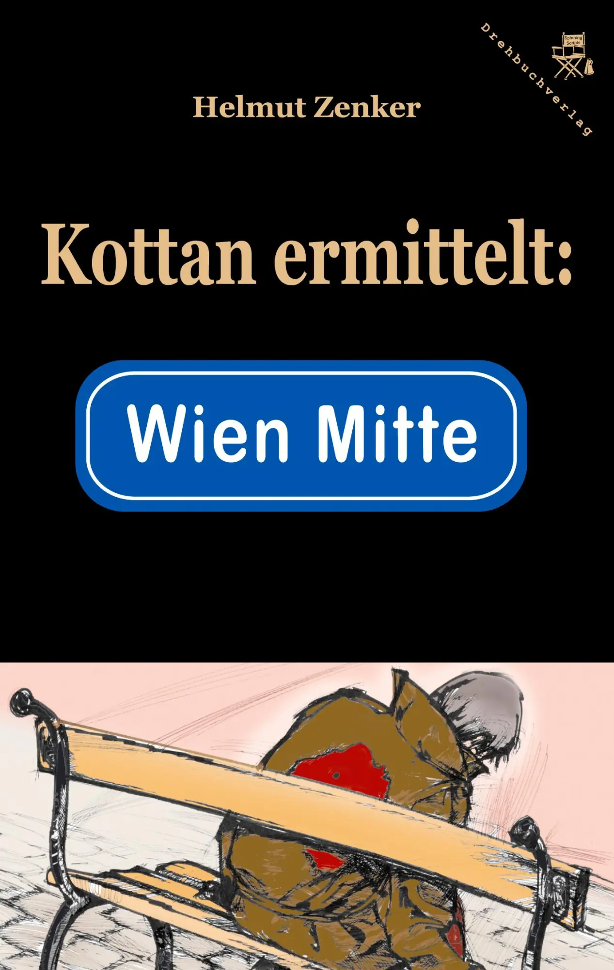 Cover: 9783902471130 | Kottan ermittelt: Wien Mitte | Helmut Zenker | Taschenbuch | 108 S.