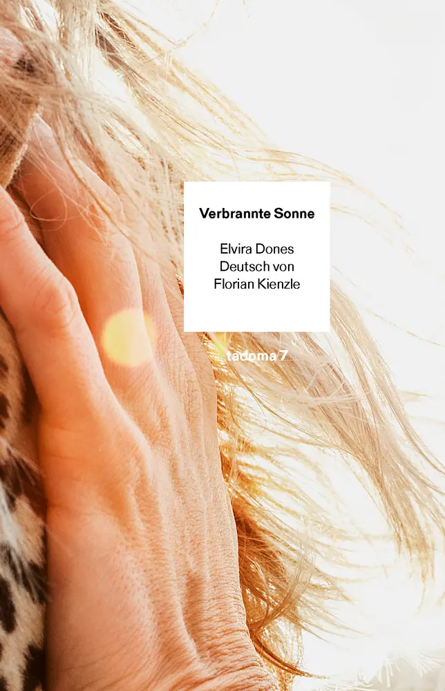 Cover: 9783906811130 | Verbrannte Sonne | Roman | Elvira Dones | Taschenbuch | 440 S. | 2020