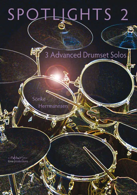 Cover: 9783940161130 | Spotlights 2 | 3 anspruchsvolle Drumset-Soli, Engl/dt | Herrmannsen