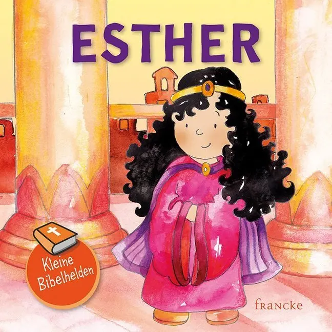 Cover: 9783963621130 | Kleine Bibelhelden - Esther | Anne-Ruth Meiß | Taschenbuch | 16 S.