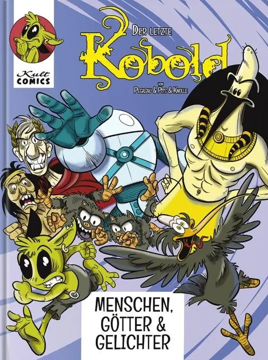 Cover: 9783964301130 | Der letzte Kobold | Menschen, Götter &amp; Gelichter | Dirk Seliger | Buch