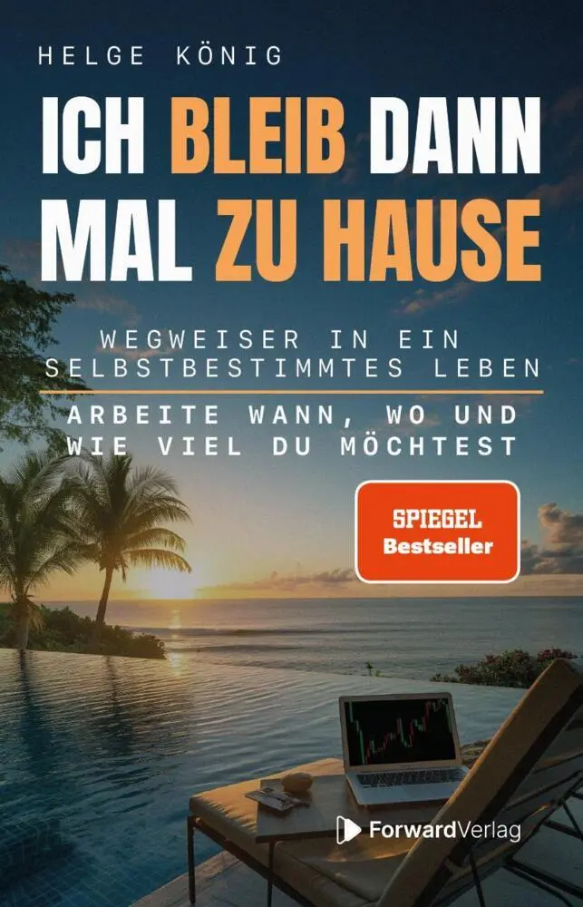 Cover: 9783987551130 | Ich bleib dann mal zu Hause | Helge König | Taschenbuch | 250 S.