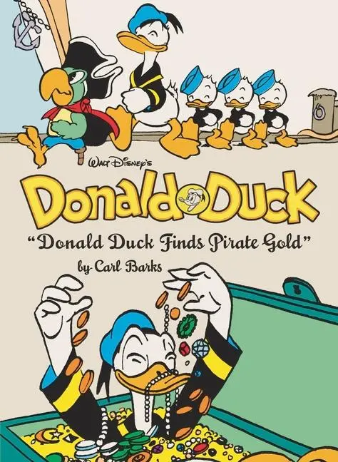 Cover: 9798875001130 | Walt Disney's Donald Duck Donald Duck Finds Pirate Gold | Carl Barks