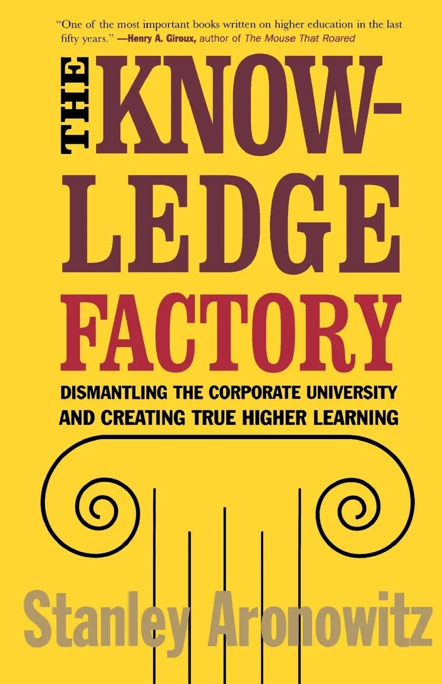 Cover: 9780807031230 | The Knowledge Factory | Stanley Aronowitz | Taschenbuch | Englisch