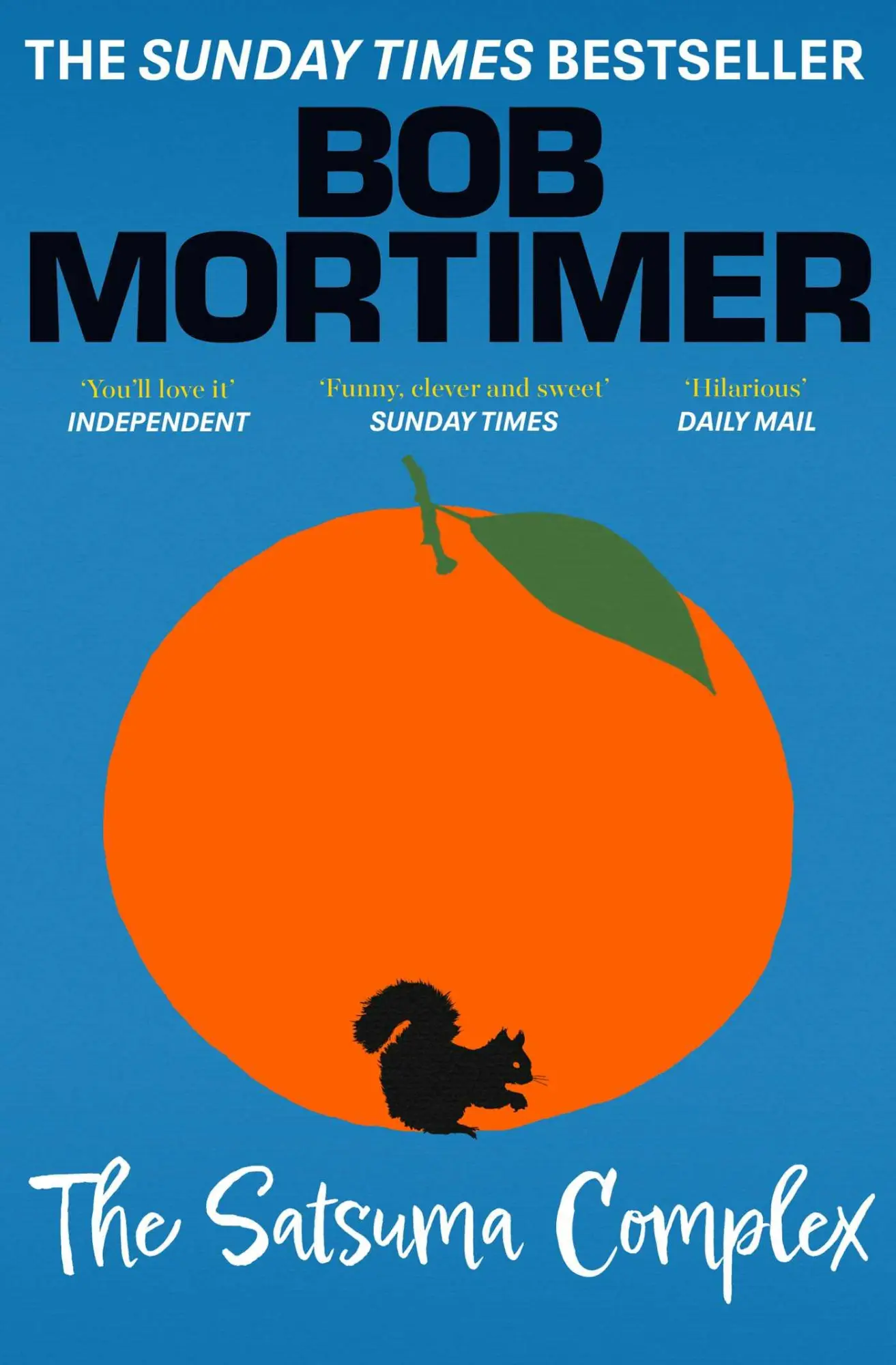 Cover: 9781398521230 | The Satsuma Complex | Bob Mortimer | Taschenbuch | 320 S. | Englisch