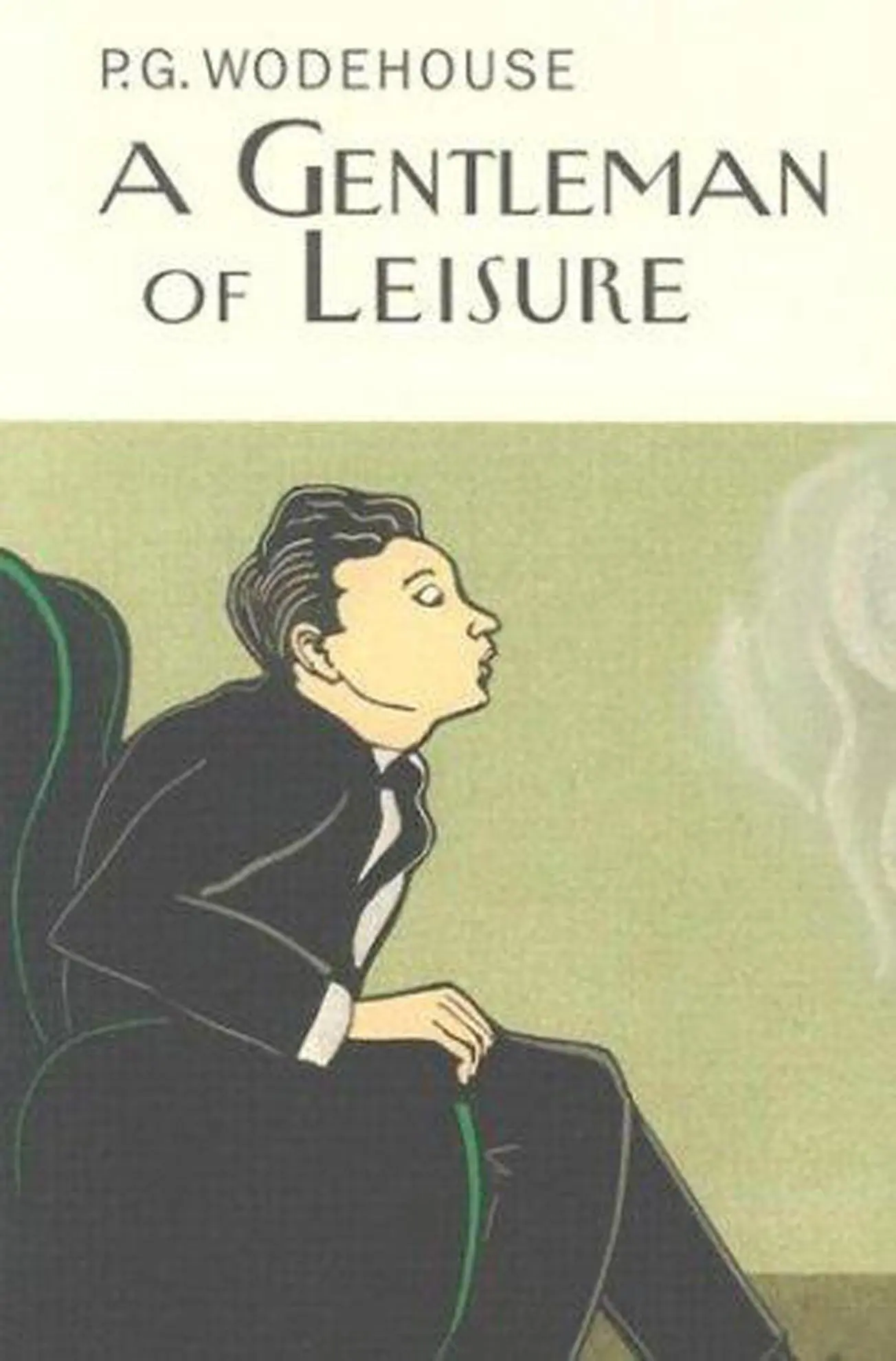 Cover: 9781841591230 | A Gentleman Of Leisure | P. G. Wodehouse | Buch | Gebunden | Englisch