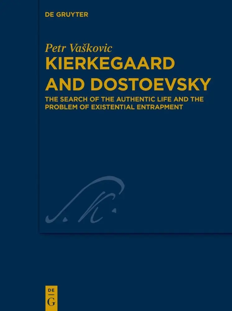 Cover: 9783111591230 | Kierkegaard and Dostoevsky | Petr Vaskovic | Buch | XIV | Englisch