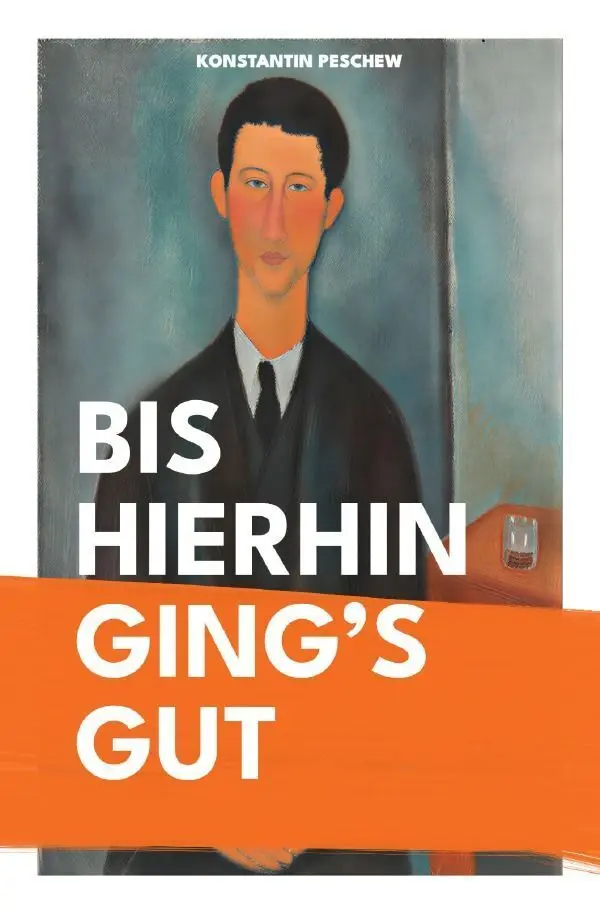 Cover: 9783565491230 | Bis hierhin ging's gut | DE | Konstantin Peschew | Taschenbuch | 2026
