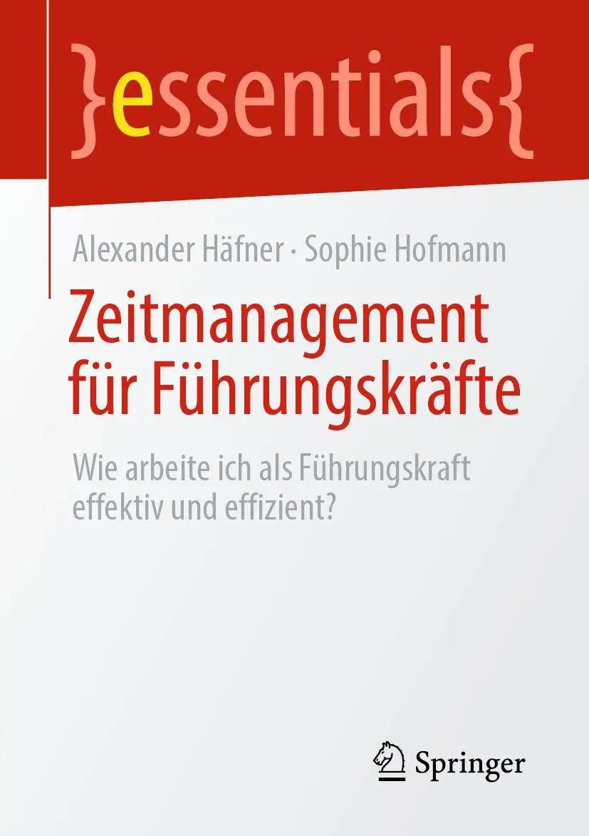 Cover: 9783662651230 | Zeitmanagement für Führungskräfte | Sophie Hofmann (u. a.) | Buch | ix