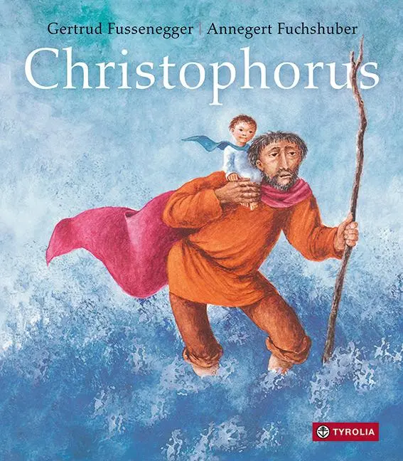 Cover: 9783702241230 | Christophorus | Gertrud Fussenegger | Buch | 30 S. | Deutsch | 2023