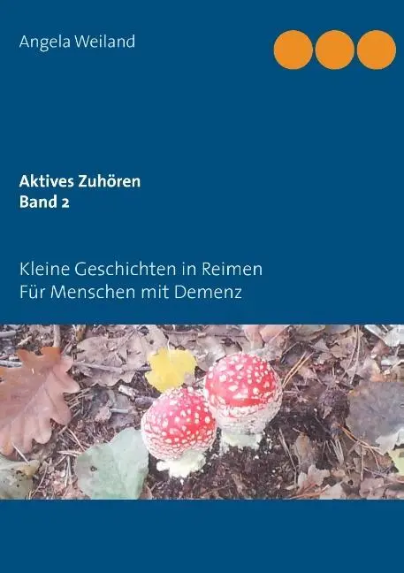 Cover: 9783732251230 | Aktives Zuhören Band 2 | Angela Weiland | Taschenbuch | Paperback
