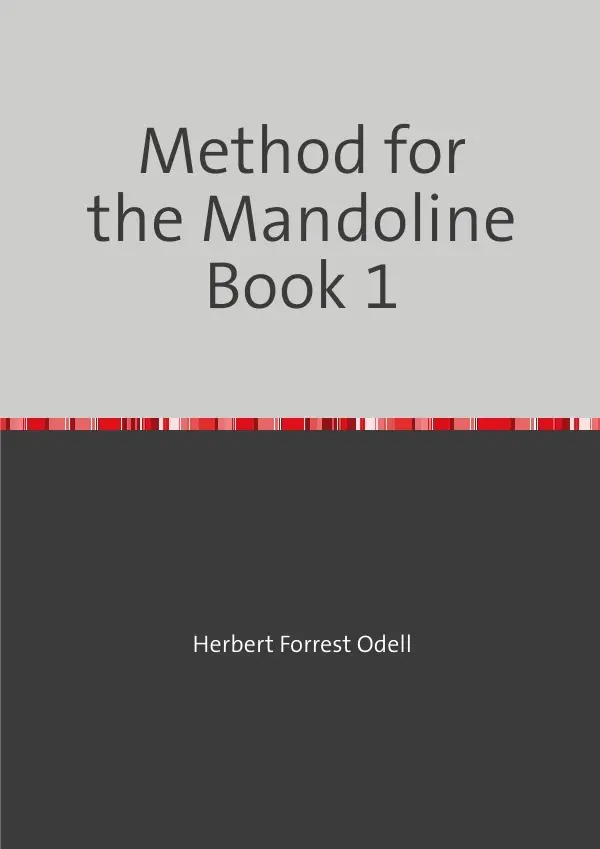 Cover: 9783819091230 | Method for the Mandolin Book 1 | DE | Herbert Forrest Odell | Buch