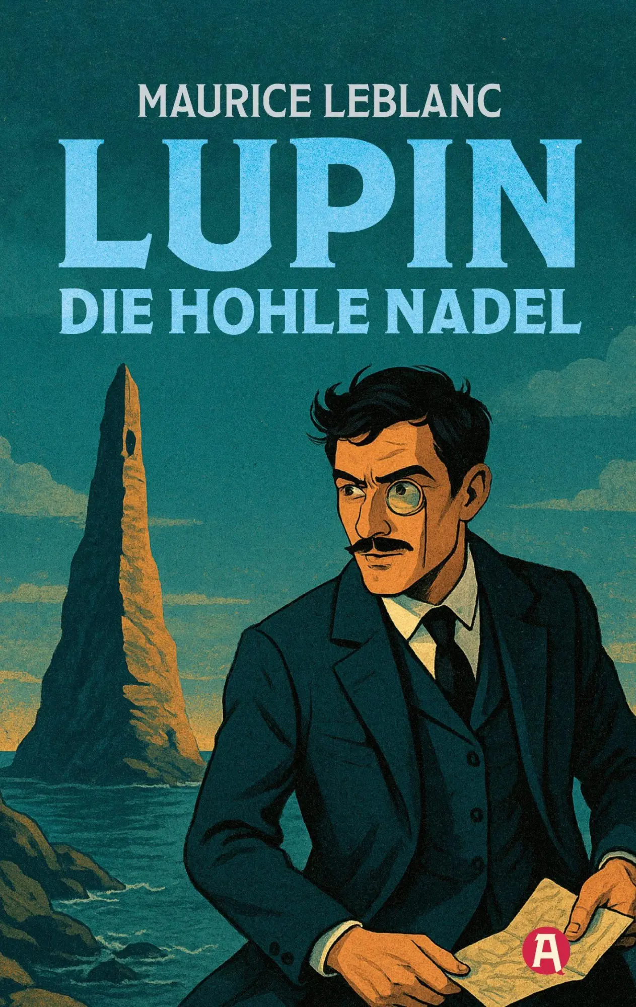 Cover: 9783965451230 | Lupin. Die hohle Nadel. Detektivroman. Maurice Leblanc | Leblanc