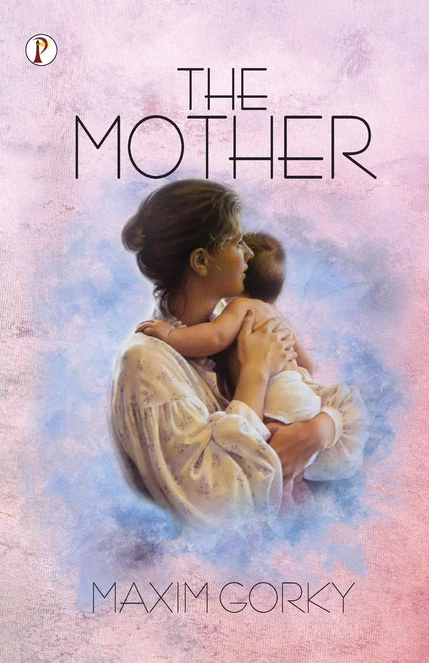 Cover: 9789355461230 | The Mother | Maxim Gorky | Taschenbuch | Englisch | 2022