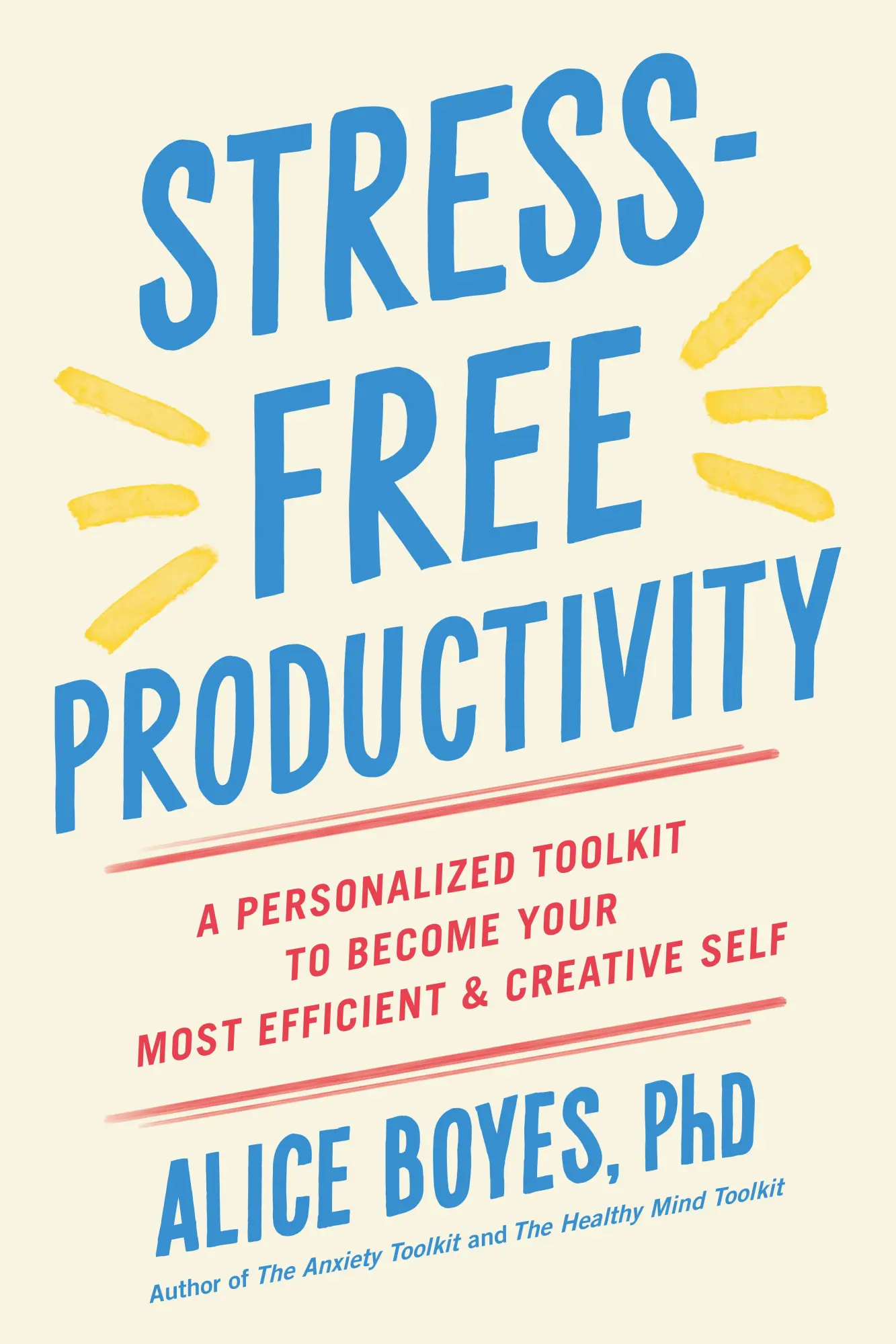 Cover: 9780593191330 | Stress-Free Productivity | Alice Boyes | Taschenbuch | Englisch | 2022
