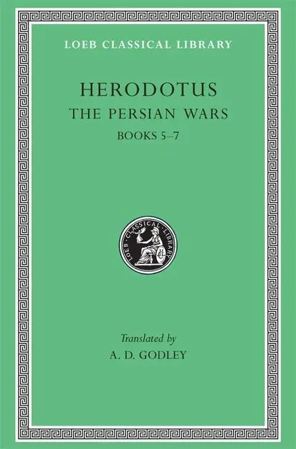 Cover: 9780674991330 | The Persian Wars, Volume III | Books 5-7 | Herodotus | Buch | Gebunden