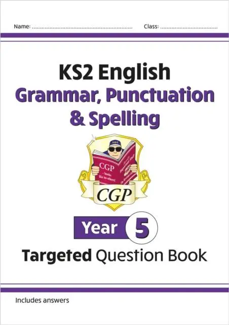 Cover: 9781782941330 | KS2 English Year 5 Grammar, Punctuation &amp; Spelling Targeted...