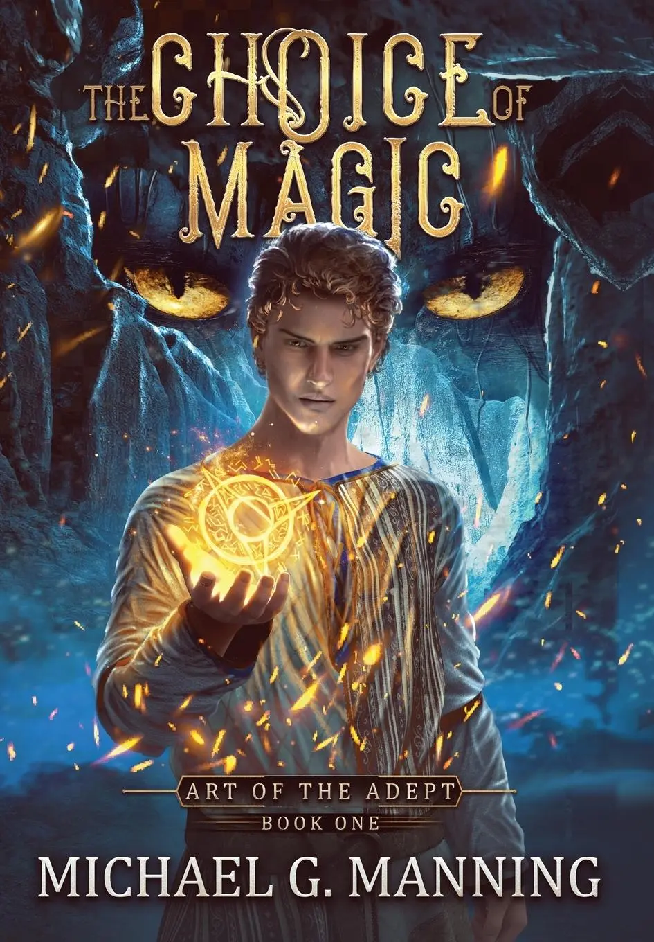 Cover: 9781943481330 | The Choice of Magic | Michael G Manning | Buch | Gebunden | Englisch