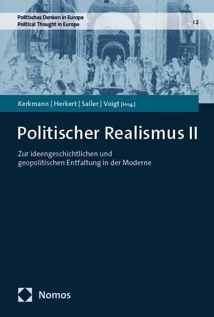 Cover: 9783756001330 | Politischer Realismus II | Jan Kerkmann (u. a.) | Taschenbuch | 338 S.