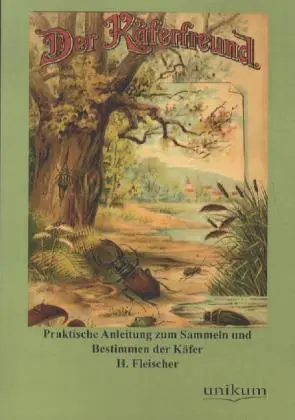 Cover: 9783845721330 | Der Käferfreund | H. Fleischer | Taschenbuch | 268 S. | Deutsch | 2014