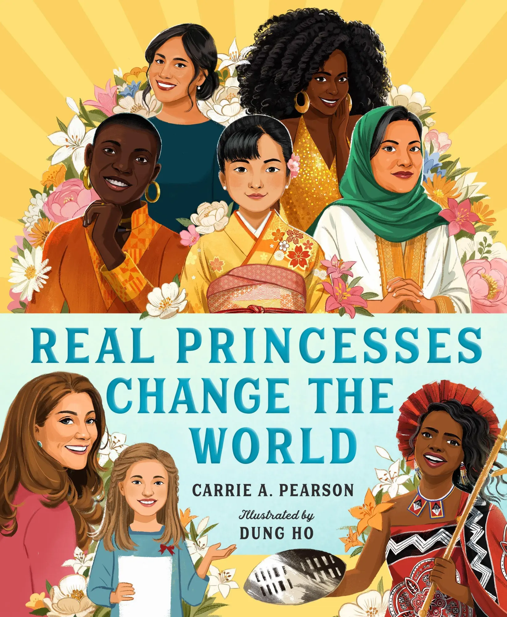 Cover: 9781250751430 | Real Princesses Change the World | Carrie A Pearson | Buch | Gebunden