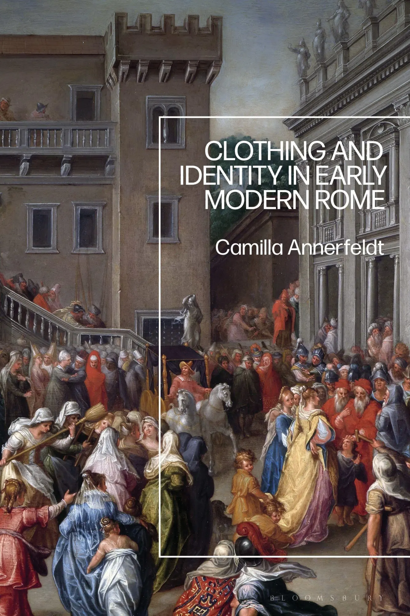 Cover: 9781350431430 | Clothing and Identity in Early Modern Rome | Camilla Annerfeldt | Buch