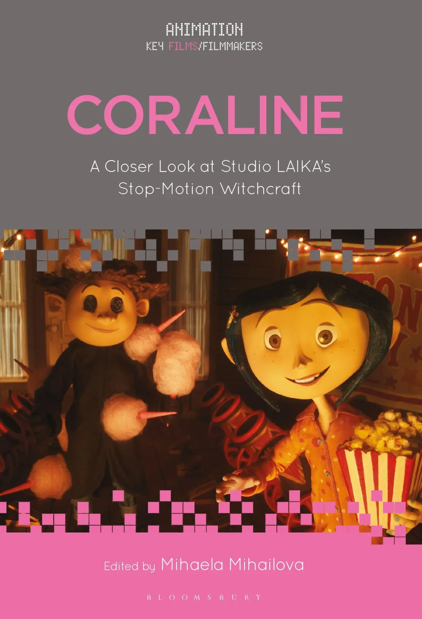 Cover: 9781501381430 | Coraline | A Closer Look at Studio LAIKA's Stop-Motion Witchcraft